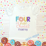 Birthday Shirt: Glitter Donut Four Ever Sweet (Personalize it with a name)